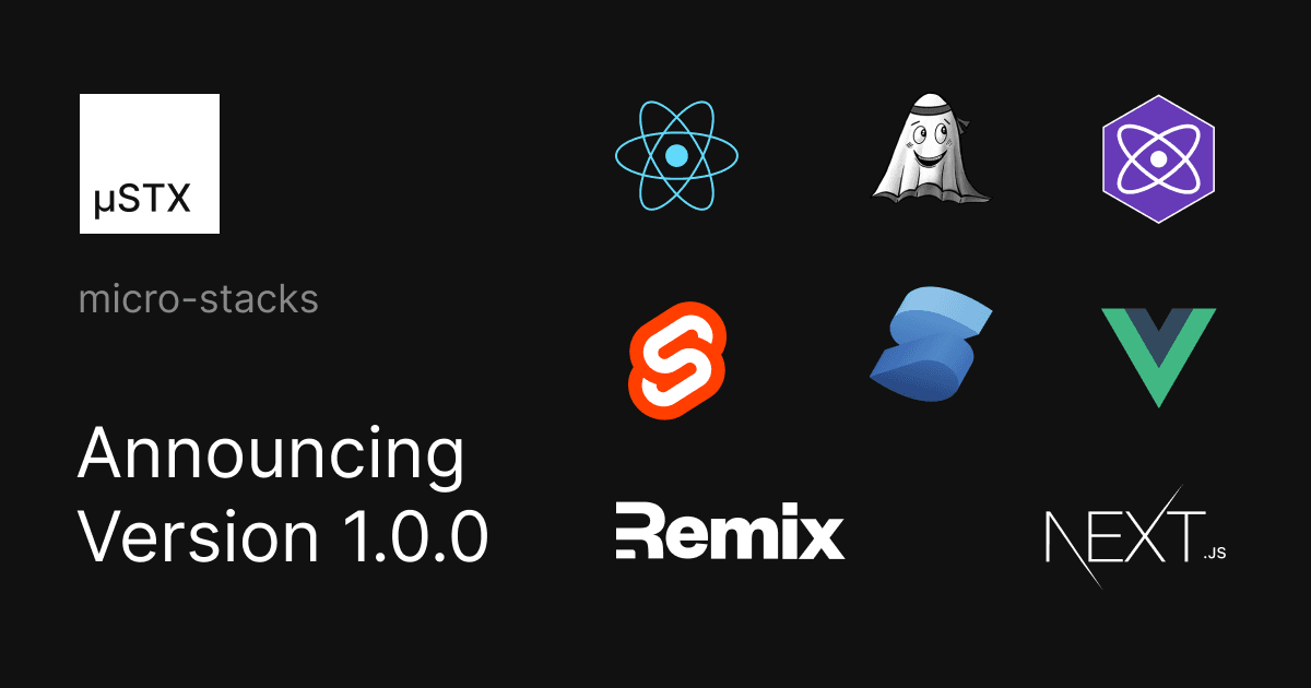 Announcing micro-stacks v1.0.0 – micro-stacks.dev